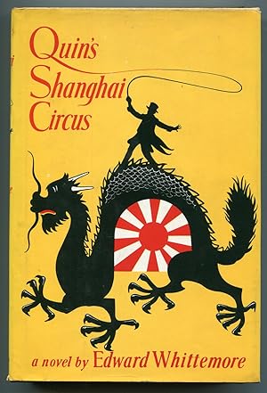 Seller image for Quin's Shanghai Circus for sale by Between the Covers-Rare Books, Inc. ABAA