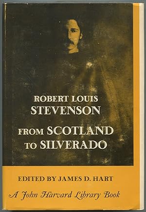 Bild des Verkufers fr From Scotland to Silverado zum Verkauf von Between the Covers-Rare Books, Inc. ABAA
