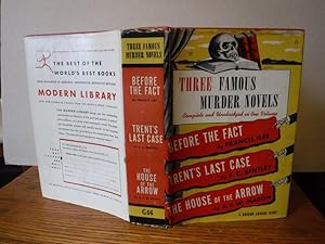 Imagen del vendedor de Three Famous Murder Novels: Before the Fact, Trent's Last Case, the house on the Arrow a la venta por Old Scrolls Book Shop