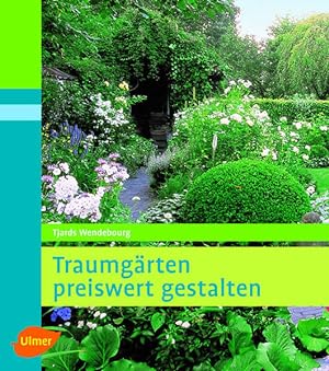 Seller image for Traumgrten preiswert gestalten for sale by Gerald Wollermann
