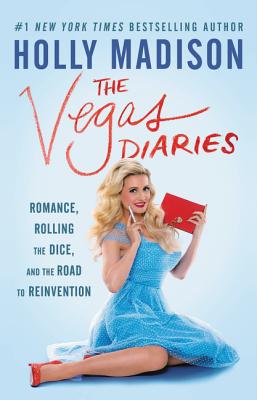 Imagen del vendedor de The Vegas Diaries: Romance, Rolling the Dice, and the Road to Reinvention (Paperback or Softback) a la venta por BargainBookStores