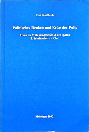 Seller image for Politisches Denken und Krise der Polis for sale by Berliner Bchertisch eG
