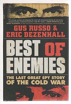 Seller image for BEST OF ENEMIES: The Last Great Spy Story of the Cold War. for sale by Bookfever, IOBA  (Volk & Iiams)