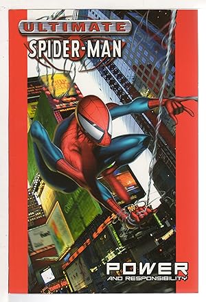 ULTIMATE SPIDER-MAN: POWER AND RESPONSIBILITY: Volume 1.