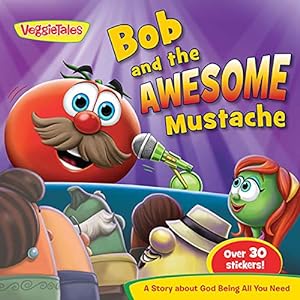 Bild des Verkufers fr Bob and the Awesome Mustache (Veggietales) zum Verkauf von WeBuyBooks