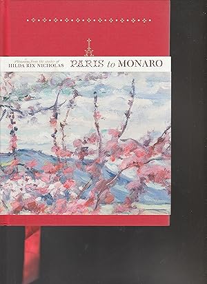 Imagen del vendedor de PARIS TO MONARO. Pleasures from the studio of Hilda Rix Nicholas. a la venta por BOOK NOW