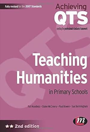 Bild des Verkufers fr Teaching Humanities in Primary Schools (Achieving QTS) zum Verkauf von WeBuyBooks