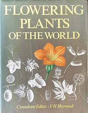 Seller image for Flowering plants of the world for sale by Acanthophyllum Books