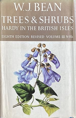 Trees & shrubs hardy in the British Isles (4 v.)