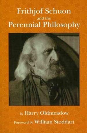 Seller image for Frithjof Schuon and the Perennial Philosophy for sale by GreatBookPrices