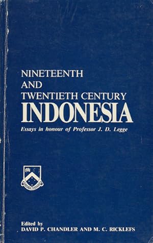 Bild des Verkufers fr Nineteenth and Twentieth Century Indonesia. Essays in Honour of Professor J.D. Legge. zum Verkauf von Asia Bookroom ANZAAB/ILAB