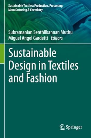 Bild des Verkufers fr Sustainable Design in Textiles and Fashion zum Verkauf von AHA-BUCH GmbH