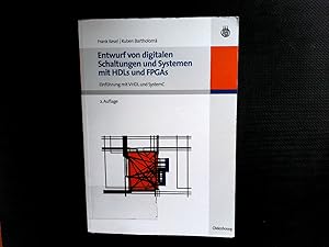 Immagine del venditore per Entwurf von digitalen Schaltungen und Systemen mit HDLs und FPGAs: Einfhrung mit VHDL und SystemC. venduto da Antiquariat Bookfarm