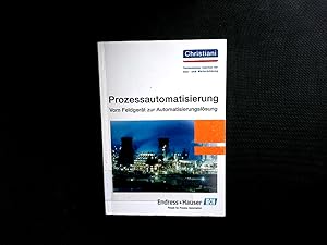 Bild des Verkufers fr Prozessautomatisierung: Vom Feldgert zur Automatisierungslsung. zum Verkauf von Antiquariat Bookfarm