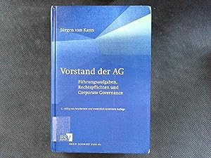 Imagen del vendedor de Vorstand der AG: Fhrungsaufgaben, Rechtspflichten und Corporate Governance. a la venta por Antiquariat Bookfarm