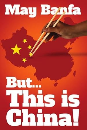 Image du vendeur pour But. This is China! mis en vente par AHA-BUCH GmbH