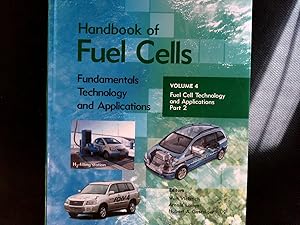 Immagine del venditore per Handbook of fuel cells : fundamentals, technology, applications. Volume 4, Fuel cell technology and application: part 2. venduto da Antiquariat Bookfarm