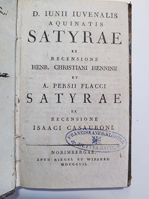 Seller image for Satyrae ex recensione Henr. Christiani Henninii et Satyrae ex recensione Isacii Casauboni. for sale by Antiquariat Bookfarm