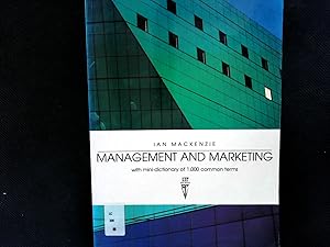 Seller image for Management and Marketing: With Mini-Dictionary of 1000 Common Terms. (Helbling Languages). for sale by Antiquariat Bookfarm