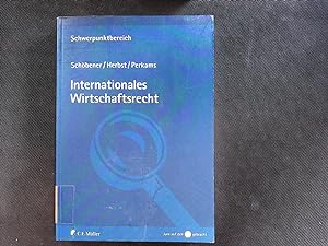 Bild des Verkufers fr Internationales Wirtschaftsrecht. (Schwerpunktbereich). zum Verkauf von Antiquariat Bookfarm