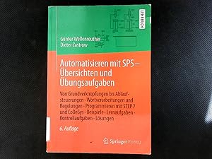 Imagen del vendedor de Automatisieren mit SPS - bersichten und bungsaufgaben : von Grundverknpfungen bis Ablaufsteuerungen, Wortverarbeitungen und Regelungen, Programmieren mit STEP 7 und CoDeSys und CoDeSys, Beispiele, Lernaufgaben, Kontrollaufgaben, Lsungen ; mit 13 bersichten und Beispielen, 73 Lernaufgaben, 67 Kontrollaufgaben mit allen Lsungen. a la venta por Antiquariat Bookfarm