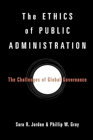 Seller image for The Ethics of Public Administration for sale by moluna