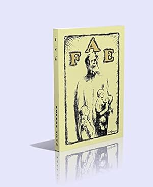 Bild des Verkufers fr F. A. E. : ein deutscher Roman. ; Einbandentwurf von Fritz Jger zum Verkauf von Antiquariat Buchhandel Daniel Viertel