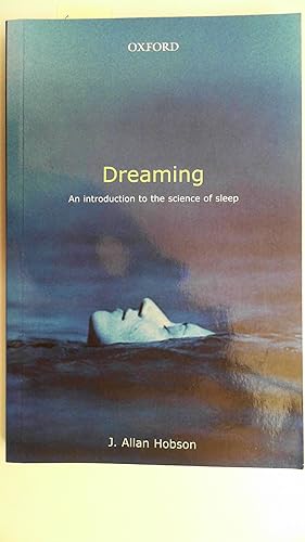 Imagen del vendedor de Dreaming: An Introduction to the Science of Sleep, a la venta por Antiquariat Maiwald