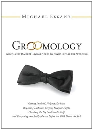 Seller image for Groomology: The Ultimate Groom Survival Guide for sale by Antiquariat Buchhandel Daniel Viertel