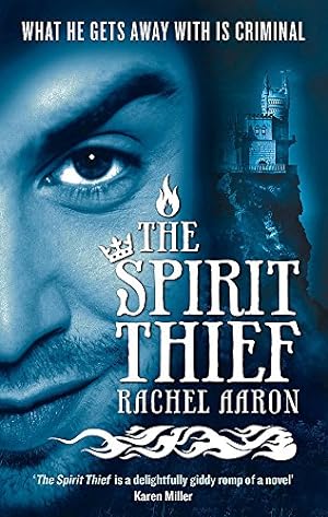 Seller image for The Spirit Thief: The Legend of Eli Monpress: Book 1 for sale by Antiquariat Buchhandel Daniel Viertel