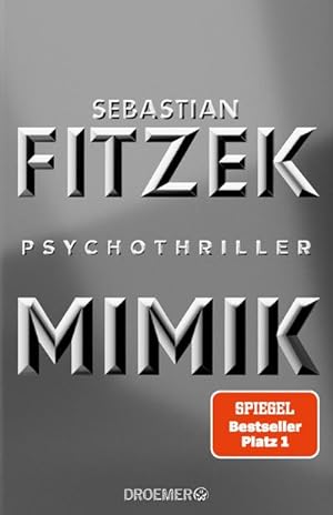 Bild des Verkäufers für Mimik : Psychothriller | SPIEGEL Bestseller Platz 1 zum Verkauf von AHA-BUCH GmbH