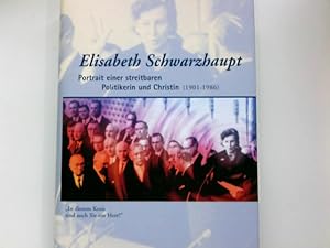 Bild des Verkufers fr Elisabeth Schwarzhaupt (1901 - 1986) : Portrait einer streitbaren Politikerin und Christin. hrsg. von der Hessischen Landesregierung. [Red.: Heike Drummer und Jutta Zwilling] zum Verkauf von Antiquariat Buchhandel Daniel Viertel