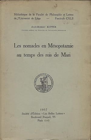 Seller image for Les nomades en Msopotamie au temps des rois de Mari for sale by Librairie Archaion