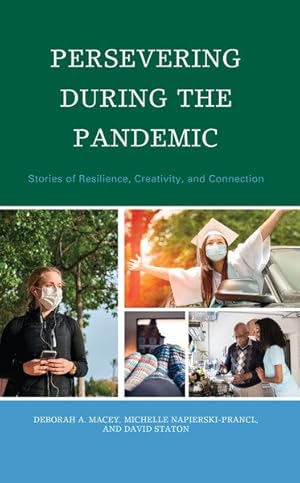 Image du vendeur pour Persevering During the Pandemic : Stories of Resilience, Creativity, and Connection mis en vente par GreatBookPricesUK