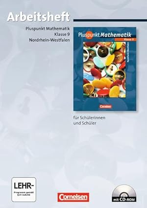 Seller image for Pluspunkt Mathematik - Kernlehrplne Hauptschule Nordrhein-Westfalen: 9. Schuljahr - Arbeitsheft mit eingelegten Lsungen und CD-ROM for sale by Buchhandlung Loken-Books