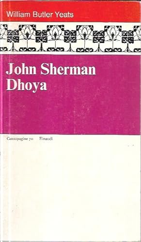 John Sherman ; Dhoya