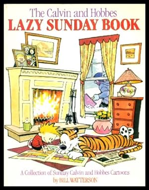 Imagen del vendedor de THE CALVIN AND HOBBES LAZY SUNDAY BOOK a la venta por W. Fraser Sandercombe