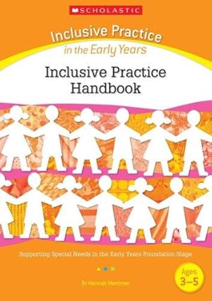 Imagen del vendedor de Inclusive Practice Handbook (Inclusive Practice in the Early Years) a la venta por WeBuyBooks