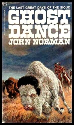 Seller image for GHOST DANCE for sale by W. Fraser Sandercombe