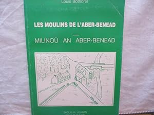 Bretagne - Les moulins de l'Aber-Benoit - Milinou anaber-Benead de Louis Bothorel
