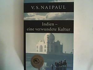 Bild des Verkufers fr Indien - eine verwundete Kultur zum Verkauf von ANTIQUARIAT FRDEBUCH Inh.Michael Simon