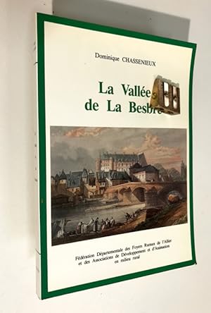 La Vallée de La Besbre.