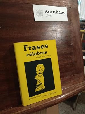 Image du vendeur pour Frases clebres mis en vente par Libros Antuano