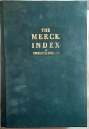 Seller image for The Merck Index . Twelfth Edition for sale by Chapter 1