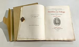 [Artonne] - La Révolution en Province. Les Jacobins au Village. Documents publiés et annotés par.