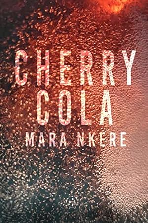 Seller image for Cherry Cola for sale by WeBuyBooks