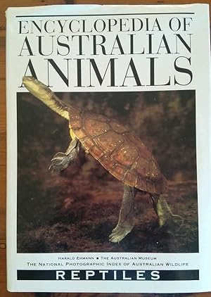 Immagine del venditore per ENCYCLOPEDIA OF AUSTRALIAN ANIMALS - REPTILES The National Photographic Index of Australian Wildlife venduto da M. & A. Simper Bookbinders & Booksellers