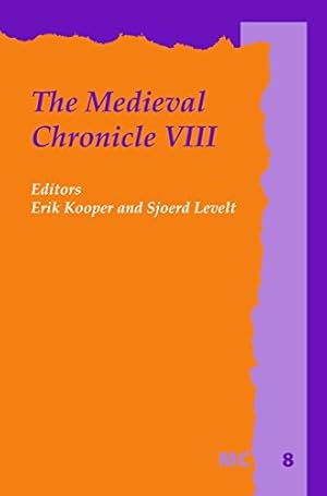 Seller image for The Medieval Chronicle VIII: 8 for sale by WeBuyBooks