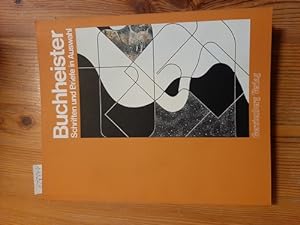 Seller image for Carl BUCHHEISTER 1890-1964. Ausgewhlte Schriften und Briefe. Hrsg u. m. e. Essay v. Gerhard Charles Rump. for sale by Gebrauchtbcherlogistik  H.J. Lauterbach