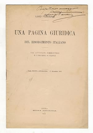 Una pagina giuridica del Risorgimento italiano. Gli avvocati piemontesi e i processi di Napoli.